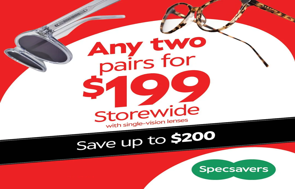 Specsavers - Any 2 pairs for $199