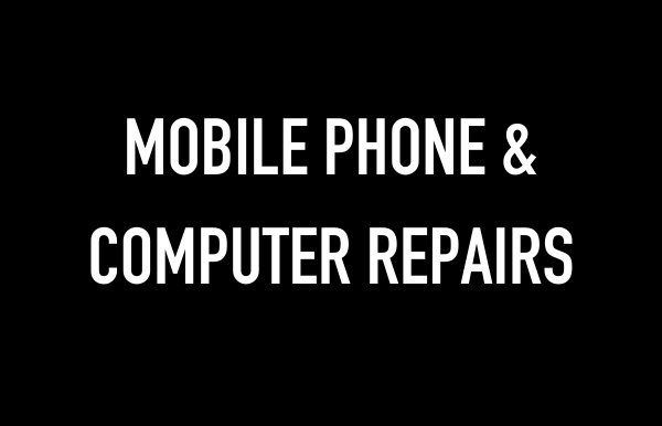Mobile Phone & Computer Repairs