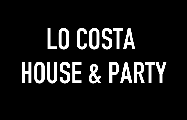 Lo Costa House & Party